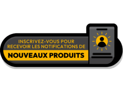 Inscrivez-vous dès aujourd'hui pour recevoir des notifications sur les nouveaux produits