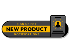 Sign up for new product notifications today