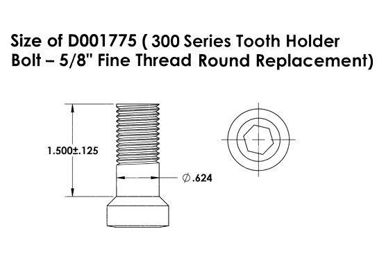D001775 300 Series tooth holder bolt 5/8 inch fine thread round replacement dimension diagram